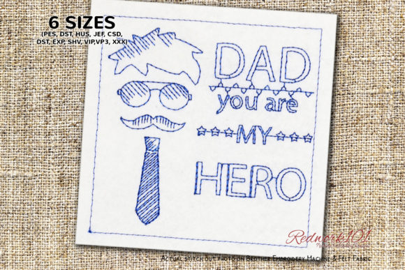 Reviewing the Dad You Are My Hero Redwork Design